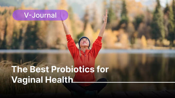 10 Best Probiotics to Consider for Vaginal Health - ARRAVITE