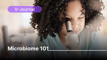 Microbiome 101 and How Can We Take Better Care of It?