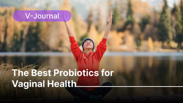 V-Journal  - The Best Probiotics for Vaginal Health