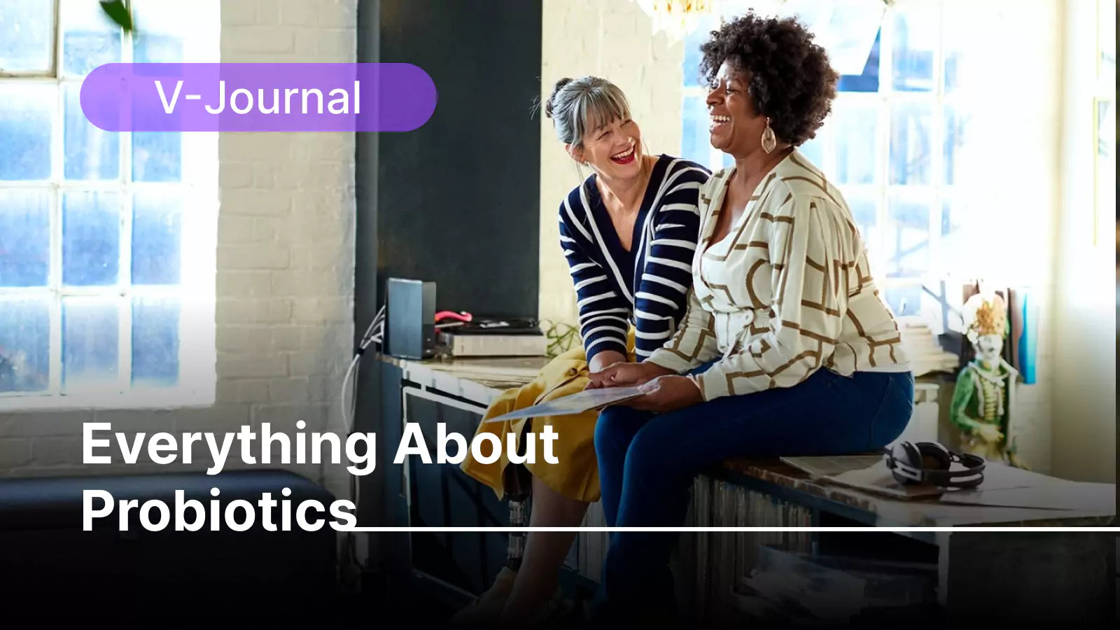 V-Journal – Everything About Probiotics